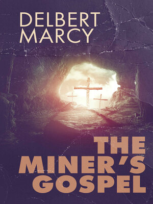 cover image of The Miner's Gospel